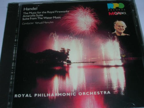 Handel Royal Philharmonic Menuhin/Music For The Royal Fireworks / Amaqryllis Suite /