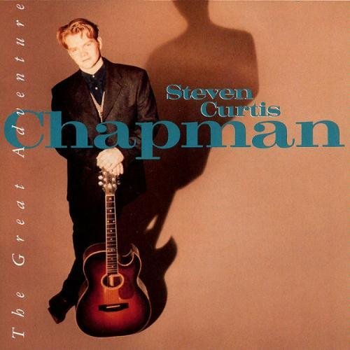 Chapman Steven Curtis Great Adventure 