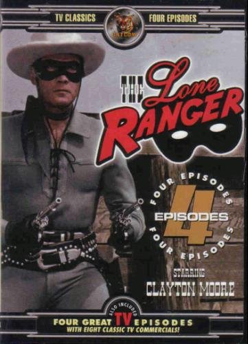 Lone Ranger/Four Great Shows With Eight Great