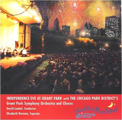 Grant Park Symphony Orchestra/Independence Eve At Grant Park