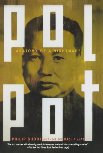 Philip Short/Pol Pot@ Anatomy of a Nightmare