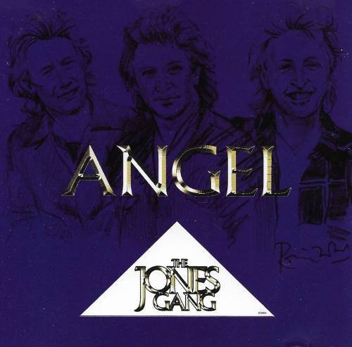 Jones Gang/Angel