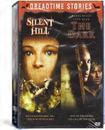Silent Hill/Dark/Dreadtime Stories Double Feature
