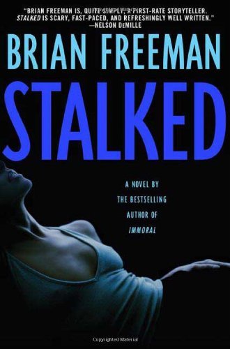 Brian Freeman/Stalked