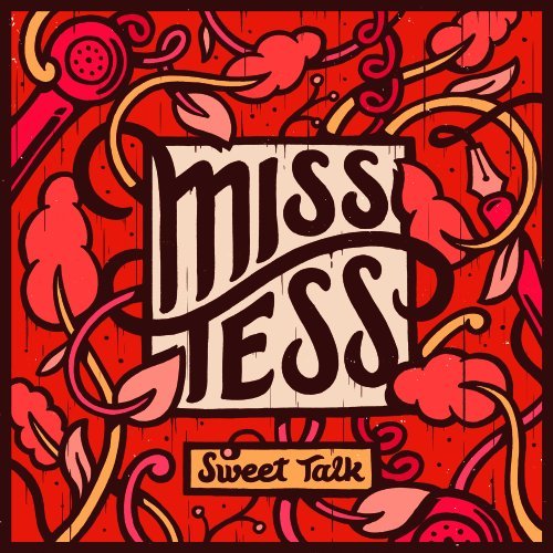 Miss Tess/Sweet Talk