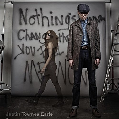 Justin Townes Earle/Nothing's Gonna Change The Way You Feel About Me@BS 193 LP