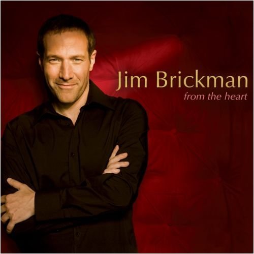 Jim Brickman/From The Heart