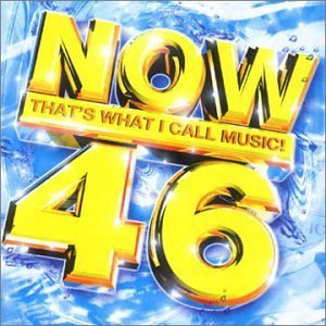 Now That's What I Call Music/Vol. 46