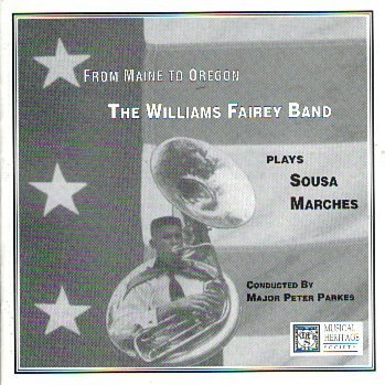 Major Peter Parkes/From Maine To Oregon: The William Fairley Band Pla