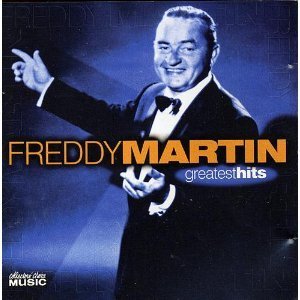 Freddy Martin/Best Of Freedy Martin & His Or