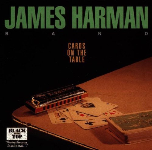 James Harman Band/Cards On The Table