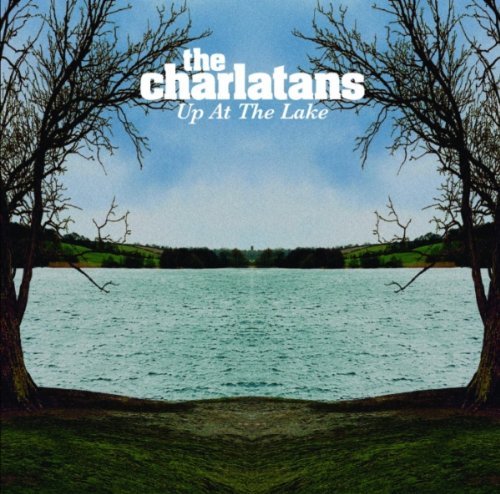 Charlatans U.K./Up At The Lake@Import-Gbr