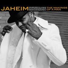 Jaheim/Making Of A Man (With Bonus Tracks)