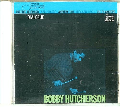 Bobby Hutcherson/Dialogue