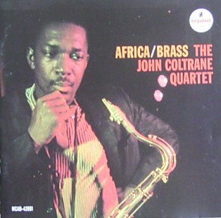 John Coltrane/Africa Brass 1 & 2