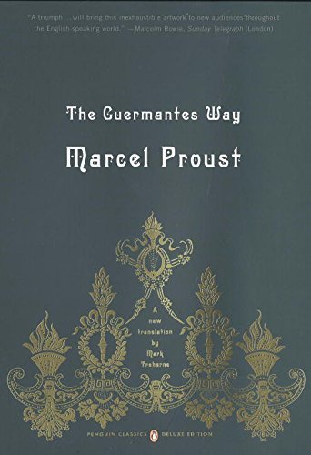 Marcel Proust/The Guermantes Way@ In Search of Lost Time, Volume 3 (Penguin Classic
