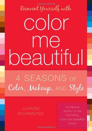 Joanne Richmond Reinvent Yourself With Color Me Beautiful 