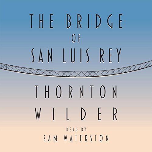 Richard Ferrone The Bridge Of San Luis Rey ; 3.5 Hours On 