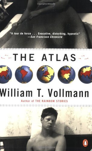 William T. Vollmann/The Atlas