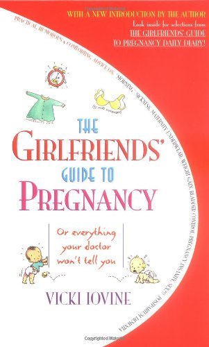 Vicki Iovine/The Girlfriends' Guide to Pregnancy
