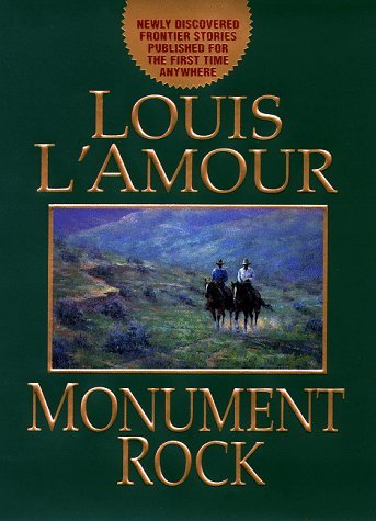 louis L'Amour/Monument Rock