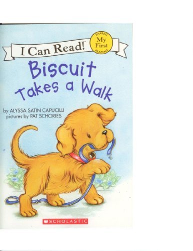 Pat Schories Alyssa Satin Capucilli Biscuit Takes A Walk I Can Read! (my First Share 