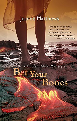 Jeanne Matthews/Bet Your Bones