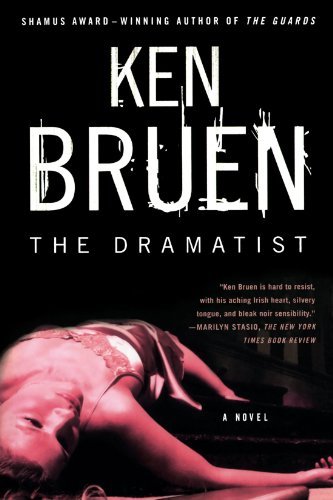 Ken Bruen/The Dramatist