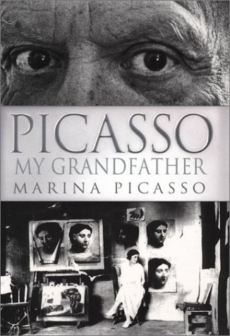PICASSO, MARINA/PICASSO MY GRANDFATHER