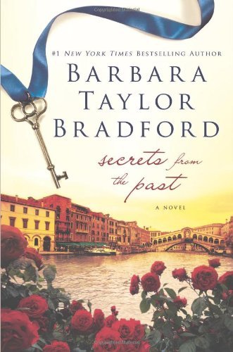 Barbara Taylor Bradford/Secrets from the Past