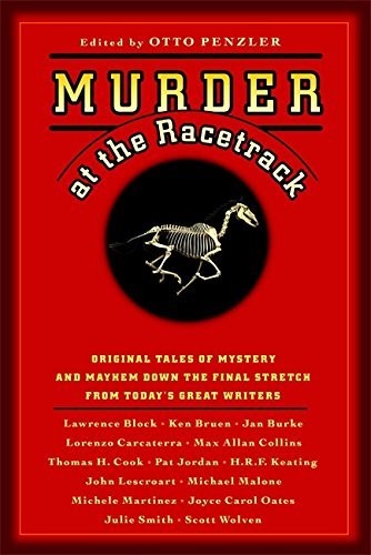 Otto Penzler/Murder at the Racetrack@ Original Tales of Mystery and Mayhem Down the Fin