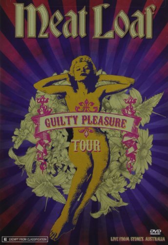 Meat Loaf/Guilty Pleasures Tour Live Fro