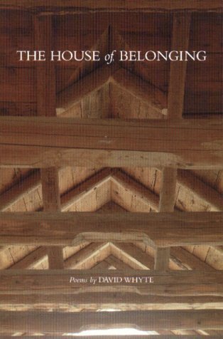 David Whyte/The House Of Belonging