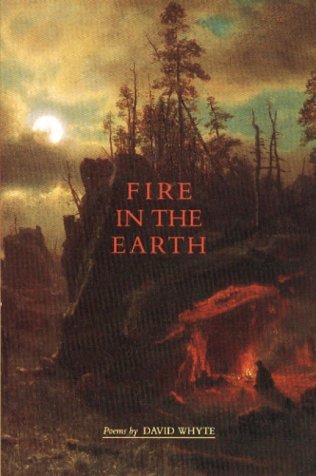 david Whyte/Fire In The Earth