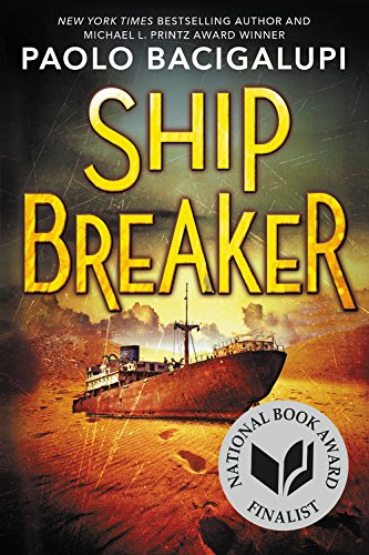 Paolo Bacigalupi/Ship Breaker