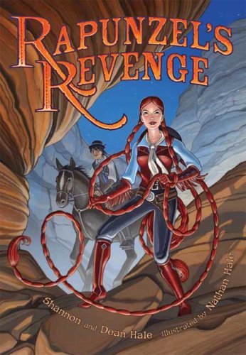 Shannon Hale/Rapunzel's Revenge
