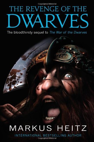 Markus Heitz/The Revenge of the Dwarves