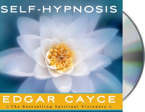 Edgar Cayce/Self-Hypnosis