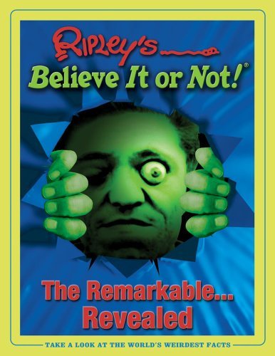 Geoff Tibballs/Ripleys Believe It Or Not! The Remarkable... Revea