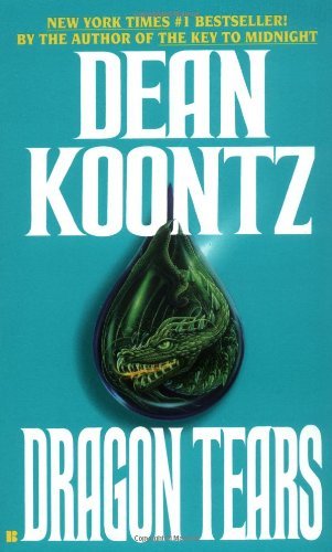Dean R. Koontz/Dragon Tears
