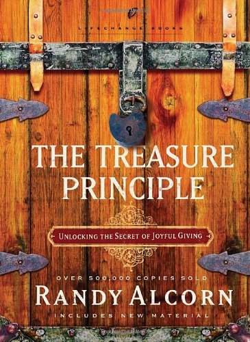 Randy C. Alcorn/The Treasure Principle