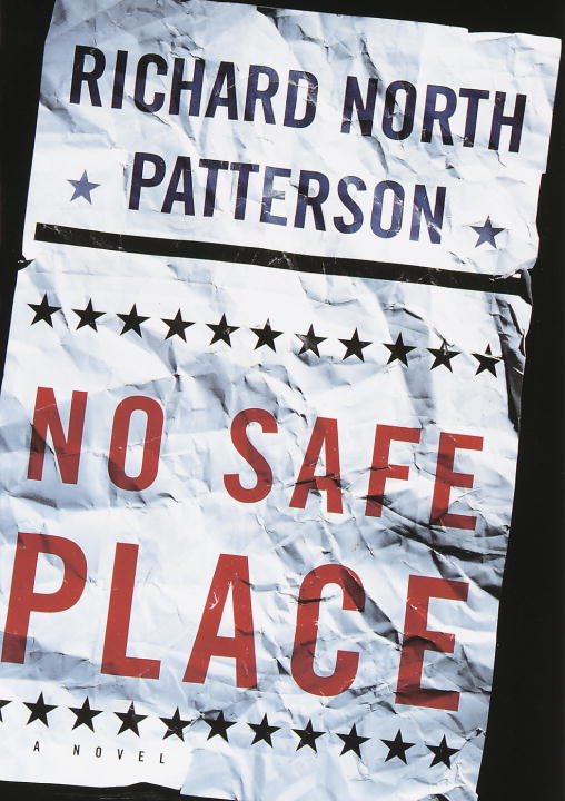 Richard North Patterson No Safe Place 1st Edition 1st Printing 