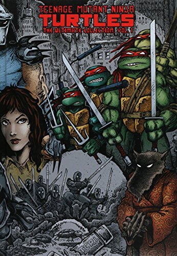 IDW Publishing/Teenage Mutant Ninja Turtles: Ultimate Collection, Vol. 1@Hardcover