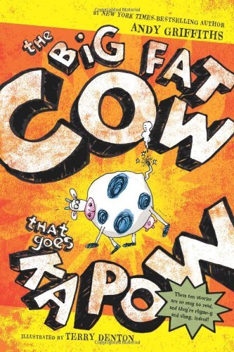 Terry Denton/The Big Fat Cow That Goes Kapow@ 10 Easy-To-Read Stories