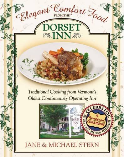 Jane Stern Elegant Comfort Food From Dorset Inn 