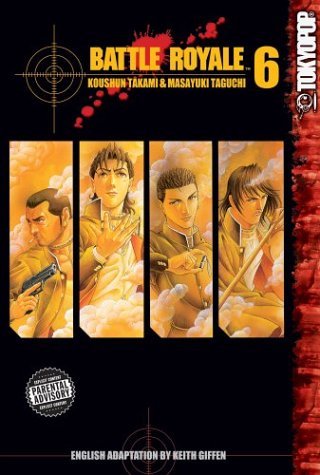 Koushun Takami/Battle Royale,Volume 6