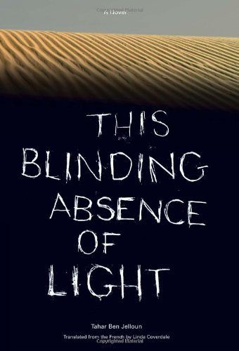 Tahar Ben Jelloun/This Blinding Absence of Light