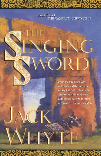 Jack Whyte/The Singing Sword@Reprint