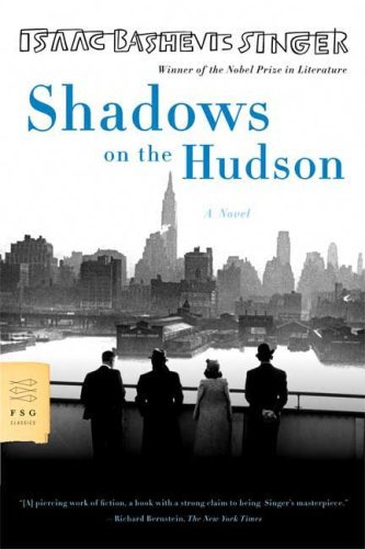 Isaac Bashevis Singer Shadows On The Hudson 