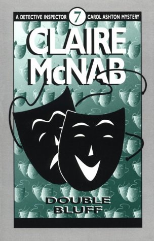 Claire Mcnab/Double Bluff: The 7th Detective Inspector Carol As
